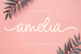 Amelia Script: The Authentically Sweet Font for Crafting Connection