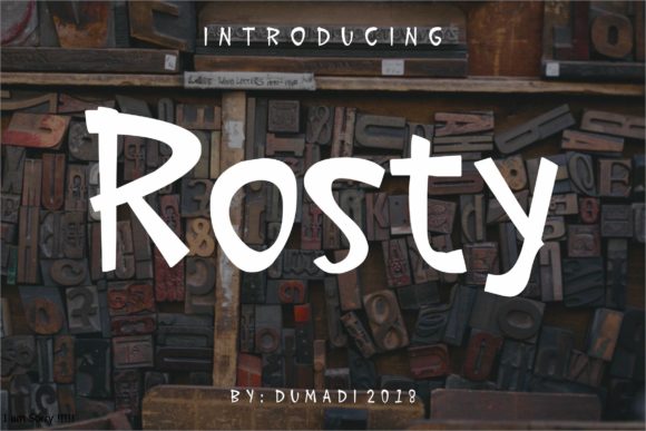 Discovering Rosty: The Unique Typeface for Distinctive Design