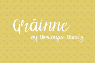 Evaluating Gráinne: A Modern Calligraphy Font