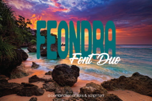Feondra Duo: The Artful Pairing of Sans Serif and Script