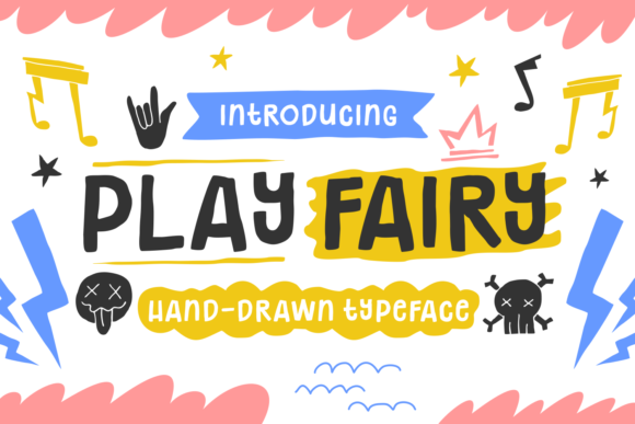 Introducing Play Fairy: A Hand-Drawn Typeface