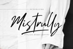 Mistrully Script: The Handwritten Brush Font for Elegant Projects