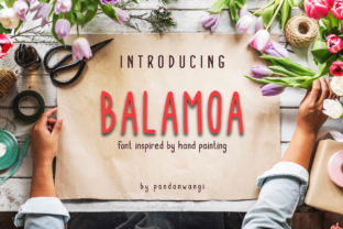 The Balamoa Family: A Hand-Painted Font for Creative Projects