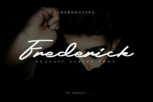 The Frederick Script: A Classic Font for Modern Creative Work