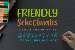 The Friendly Schoolmates: A Font That Feels Like Home